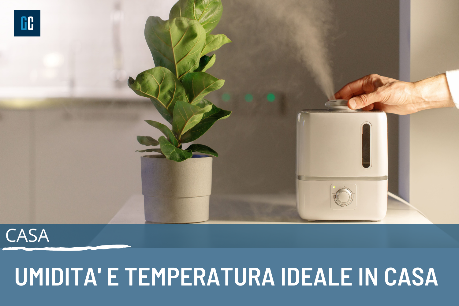 umidità e temperatura ideale in casa