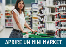 Come aprire un mini market: guida completa